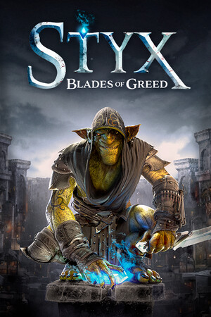 Обложка Styx: Blades of Greed